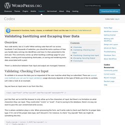 Validating Sanitizing and Escaping User Data