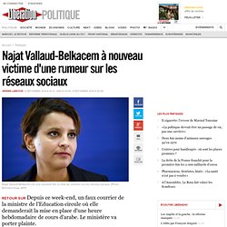 Najat Vallaud-Belkacem à nouveau victime d'une rumeur sur les réseaux sociaux
