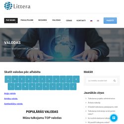 VALODAS – LITTERA TULKOŠANAS BIROJS