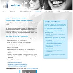 Produkte: Valplast® bei Evident - Das Dentalstudio