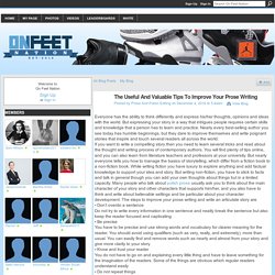 The Useful And Valuable Tips To Improve Your Prose Writing