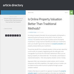 Is Online Property Valuation Better Than Traditional Methods?