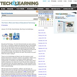 - The How's, Why's and Value of Educational Technology