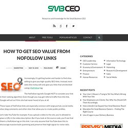 How To Get SEO Value From NoFollow Links