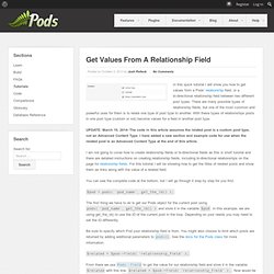 Get Values From A Relationship Field
