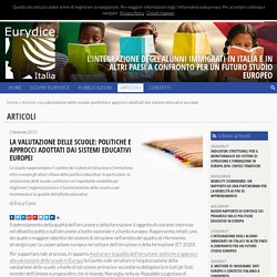 La valutazione delle scuole: politiche e approcci adottati dai sistemi educativi europei – Eurydice Italia