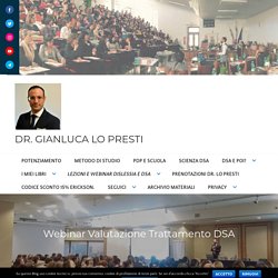 Webinar Valutazione Trattamento DSA – Dr. Gianluca Lo Presti