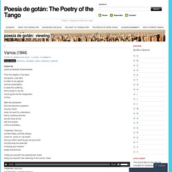 Poesía de gotán: The Poetry of the Tango