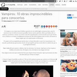 Vampiros: 10 obras imprescindibles