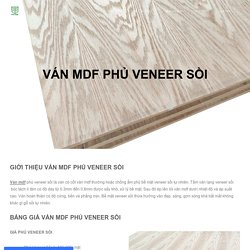 Ván MDF Phủ Veneer Sồi (White Oak, Red Oak) Cao Cấp