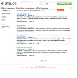 All jobs in Vancouver, BC excluding remote/telework at Milo Enterprises