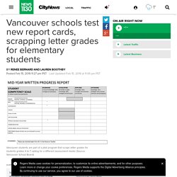 Vancouver schools test new report cards, scrapping letter grades for elementary students