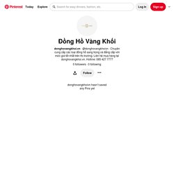 Đồng Hồ Vàng Khối (donghovangkhoivn) - Profile