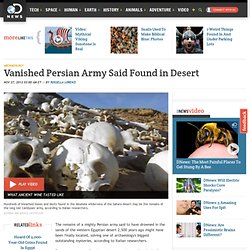 Vanished Persian Army Said Found in Desert