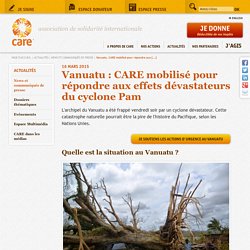 Vanuatu : CARE répond à l'impact dévastateur du cyclone Pam