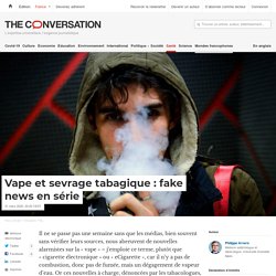 Vape et sevrage tabagique : fake news en série