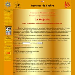 Recettes de Lozère - LA BAJANA et ses variantes dés plus traditionnelles aux plus modernes