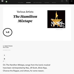 Various Artists: The Hamilton Mixtape Album Review