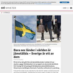Bara sex länder i världen är jämställda – Sverige är ett av dem
