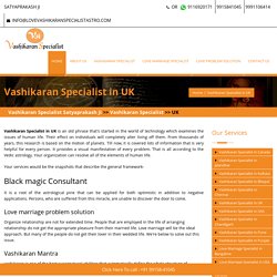 Vashikaran Specialist in UK
