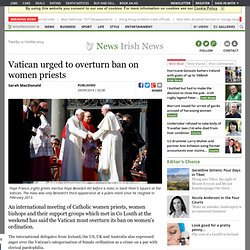 Vatican urged to overturn ban on women priests