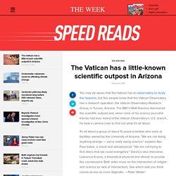 The Vatican has a little-known scientific outpost in Arizona