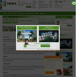 Vatika Gurgaon 21 Sector 83 Gurgaon