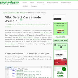 VBA: Select Case (mode d'emploi)
