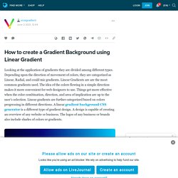 How to create a Gradient Background using Linear Gradient: vcssgradient — LiveJournal