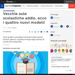 Vecchie aule scolastiche addio, ecco i quattro nuovi modelli