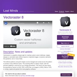Vectoraster 8 - Custom vector halftones, gradients and animations