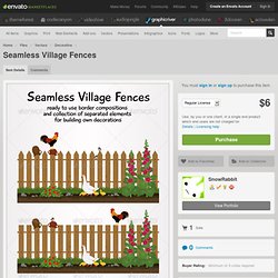 Seamless Village Fences