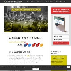 50 FILM DA VEDERE A SCUOLA