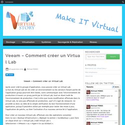 Veeam - Comment créer un Virtual Lab - Virtual Story
