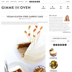 Vegan Gluten-Free Carrot Cake