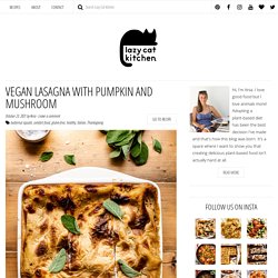 Vegan lasagna with pumpkin and mushroom