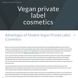 Get Vegan Private Label Cosmetics Product