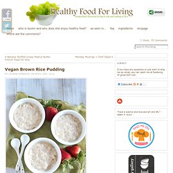 Vegan Brown Rice Pudding