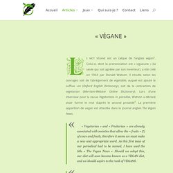 Végane — Les mots du végétarisme