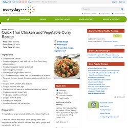 Quick Thai Chicken and Vegetable Curry Recipe