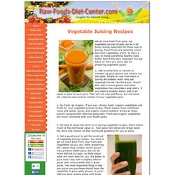 Vegetable Juicing Recipes