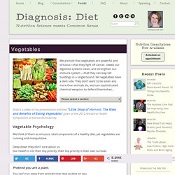 Vegetables - Diagnosis:Diet