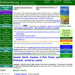 Where in Coastal North Carolina to find pick your own farms and orchards for fruit, vegetables, pumpkins and canning & freezing instructions!