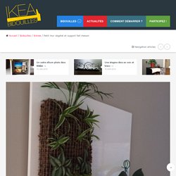 Petit mur végétal et support fait maison - Bidouilles IKEA