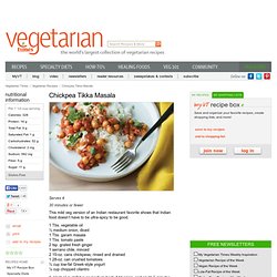 Vegetarian Chickpea Tikka Masala Recipe