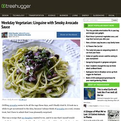 Weekday Vegetarian: Linguine with Smoky Avocado Sauce