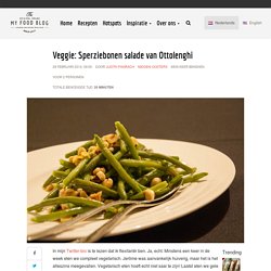Veggie: Sperziebonen salade van Ottolenghi - My Food Blog