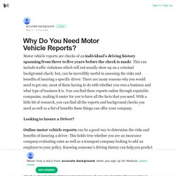 Why Do You Need Motor Vehicle Reports?