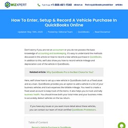 How to Enter, Setup Record a Vehicle Purchase in QuickBooks