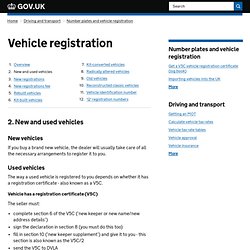 How to notify DVLA if you buy a new or used vehicle : Directgov - Motoring